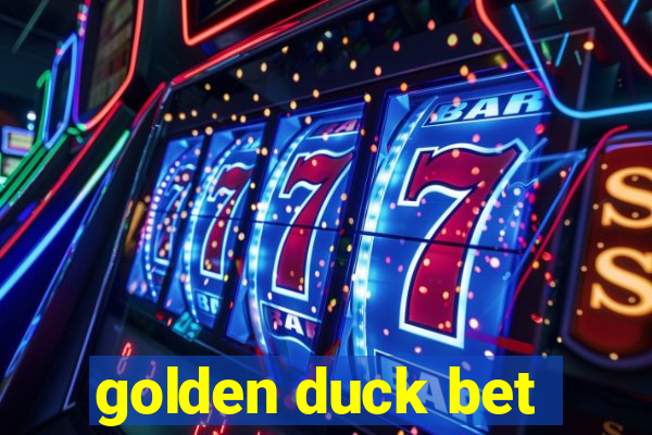 golden duck bet